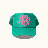 Mom Club Trucker Hat